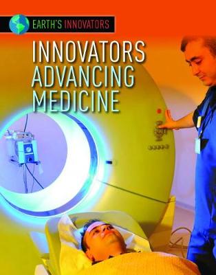 Cover of Innovators Advancing Medicine