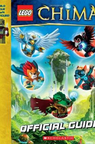 Cover of Lego: Legends of Chima Official Guide with Figurine