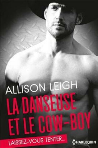 Cover of La Danseuse Et Le Cow-Boy
