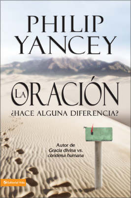 Book cover for La Oracion: Hace Alguna Diferencia?