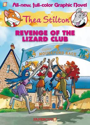 Book cover for Thea Stilton #2: Revenge of the Lizard Club