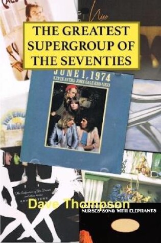 Cover of The Greatest Supergroup of the Seventies