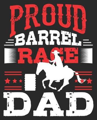 Book cover for Proud Barrel Race Dad