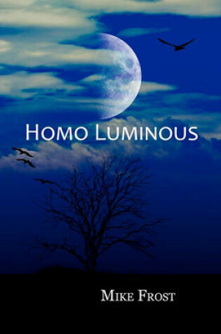 Cover of Homo Luminous