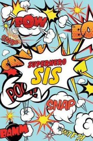 Cover of Superhero Sis Journal