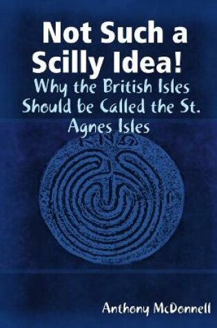 Cover of Not Such a Scilly Idea