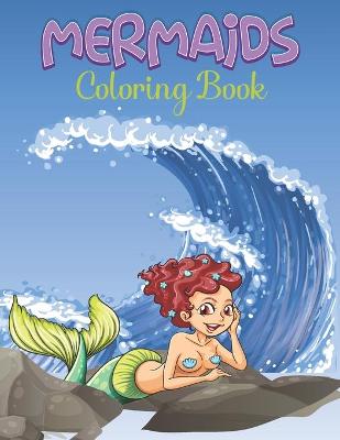 Book cover for Mermaids Coloring Book