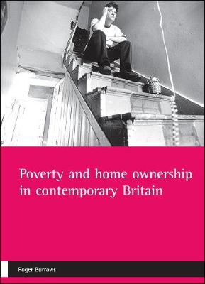 Book cover for Poverty and home ownership in contemporary Britain