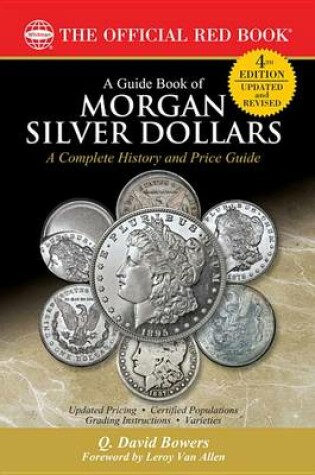 Cover of A Guide Book of Morgan Silver Dollars