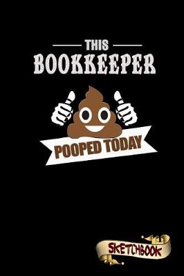 Book cover for This Bookkeeper Pooped Today