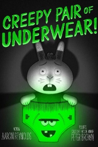 Cover of Creepy Pair of Underwear!