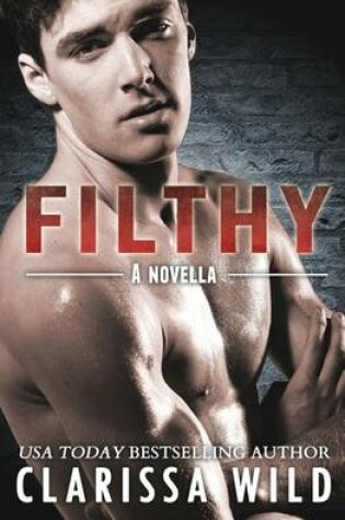 Cover of Filthy