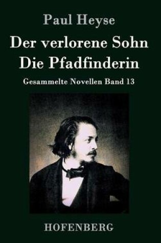Cover of Der verlorene Sohn / Die Pfadfinderin