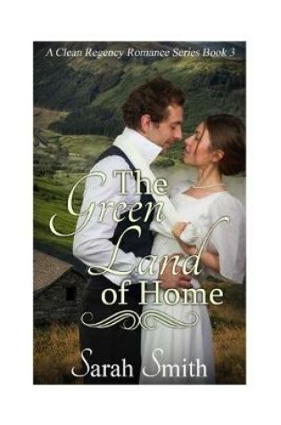 Cover of The Green Land Of Home