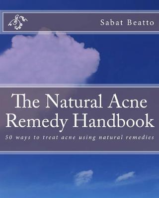 Book cover for The Natural Acne Remedy Handbook