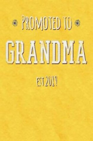 Cover of Promoted To Grandma Est 2019