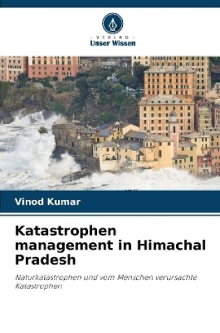 Cover of Katastrophen management in Himachal Pradesh