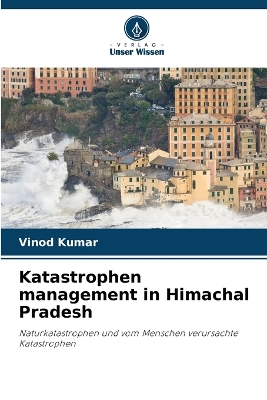 Book cover for Katastrophen management in Himachal Pradesh