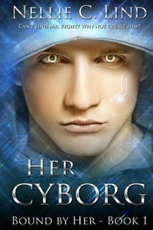 Cover of Her Cyborg