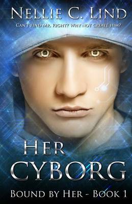 Book cover for Her Cyborg