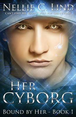 Cover of Her Cyborg