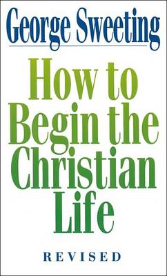 Book cover for How to Begin the Christian Life