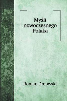 Book cover for Myśli nowoczesnego Polaka