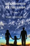 Book cover for Abandoned By The Gods