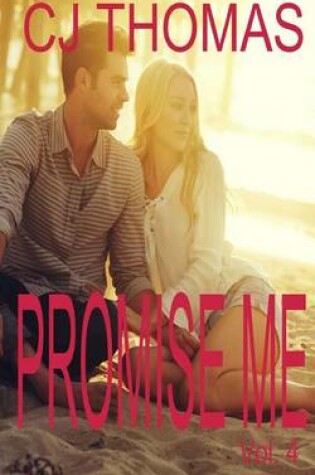 Cover of Promise Me Vol. 4