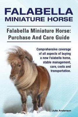 Book cover for Falabella Miniature Horse. Falabella Miniature horse