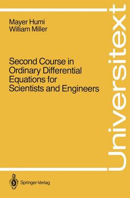 Cover of Second Course in Ordinary Differential Equations for Scientists and Engineers
