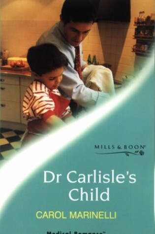 Cover of Dr.Carlisle's Child