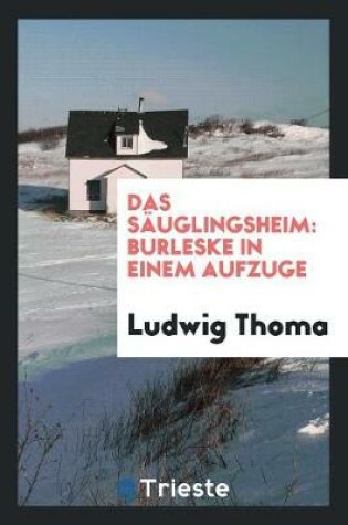 Cover of Das Sauglingsheim