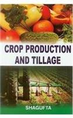 Book cover for Crop Production and Tillage