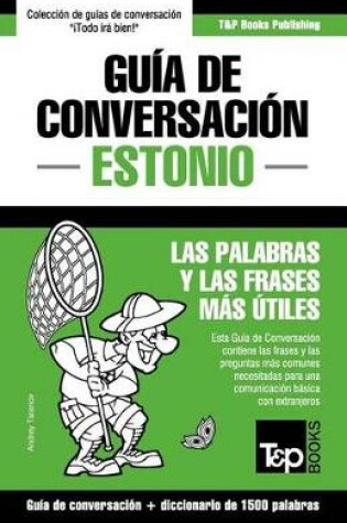 Cover of Guia de Conversacion Espanol-Estonio y diccionario conciso de 1500 palabras