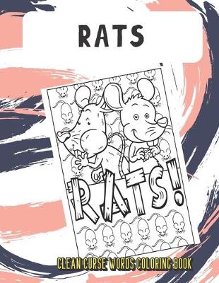 Book cover for Rats Clean Curse Words Coloring Book