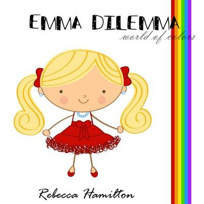 Book cover for Emma Dilemma - World of Colors