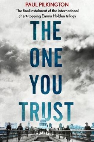 The One You Trust