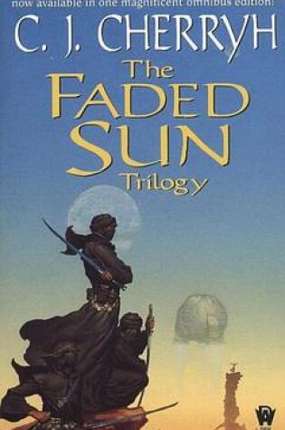 The Faded Sun Trilogy