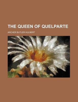 Book cover for The Queen of Quelparte