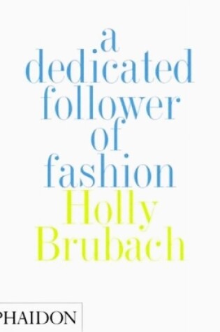 Cover of A Dedicated Follower of Fashion