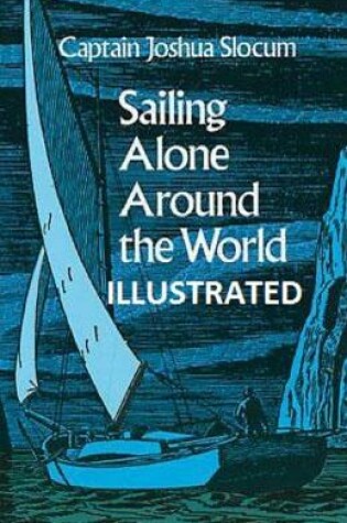 Cover of Sailing Alone Around the World Illustarted