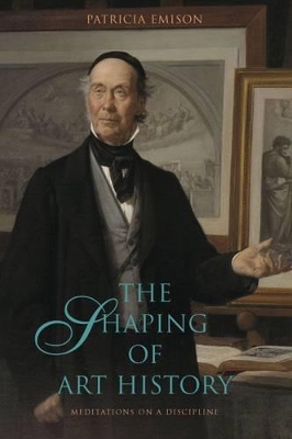 Book cover for The Shaping of Art History