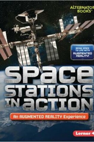 Cover of Space Stations in Action (An Augmented Reality Experience)