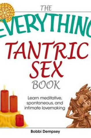 Cover of Everything Tantric Sex Book