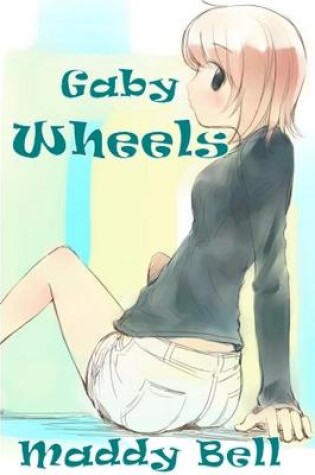 Cover of Gaby - Wheels