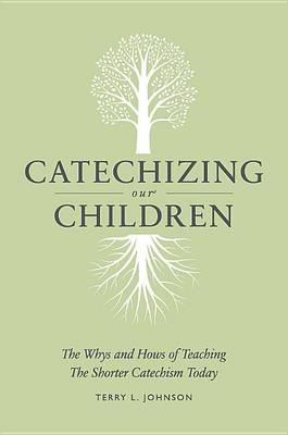 Book cover for Catechizing Our Children