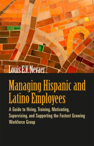 Book cover for Managing Hispanic and Latino Employees