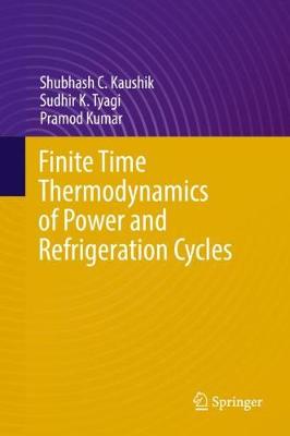 Book cover for Finite Time Thermodynamics of Power and Refrigeration Cycles