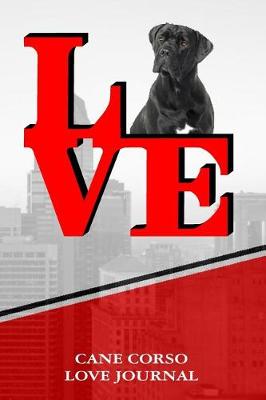 Book cover for Cane Corso Love Journal